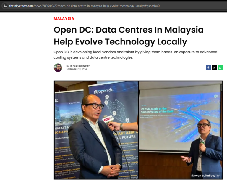 Open DC: Data Centres In Malaysia Help Evolve Technology Locally-The Rakyat Post